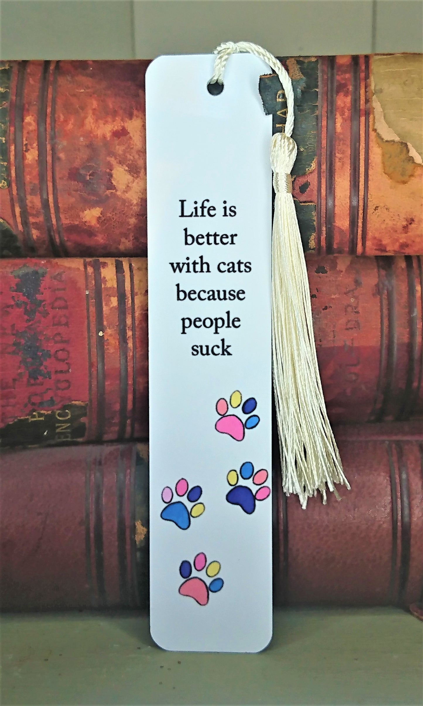 Life is better with Cats Bookmark